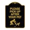 Signmission Designer Series-Please Pick Up After Your Pet Black & Gold, 24" x 18", BG-1824-9786 A-DES-BG-1824-9786 - alternate 1